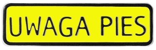 TABLICA 7*29CM UWAGA PIES